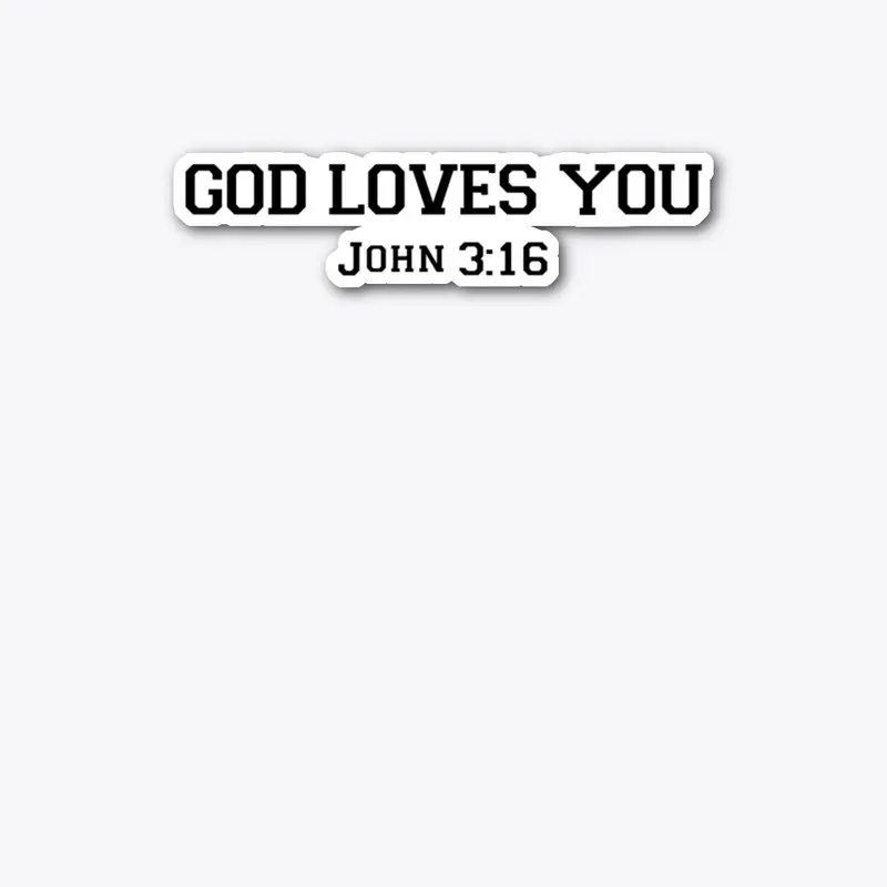 God Loves You Line